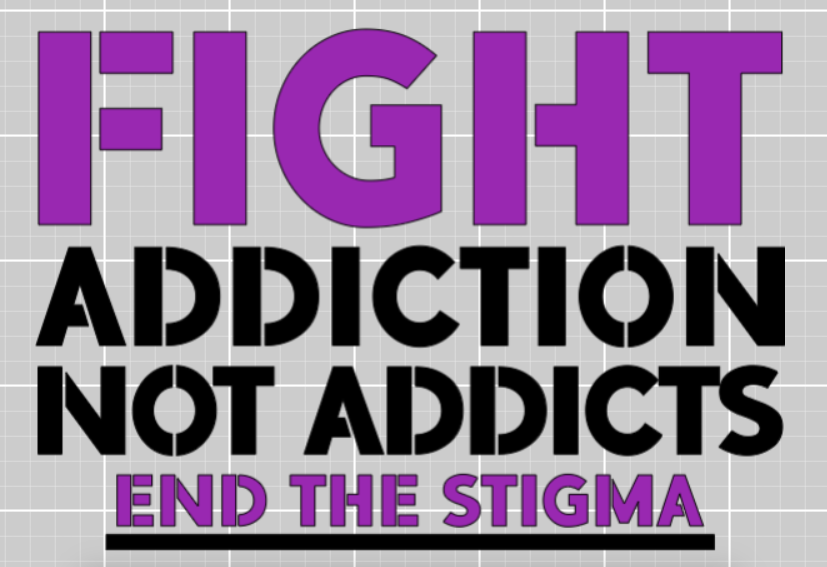 Fight Addiction Not Addicts