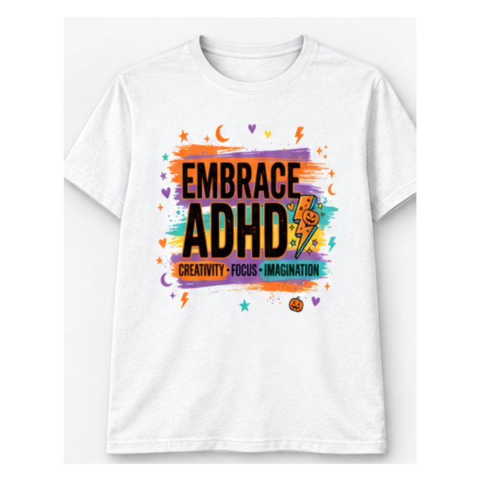 ADHD Awareness T-shirt — Embrace ADHD, white