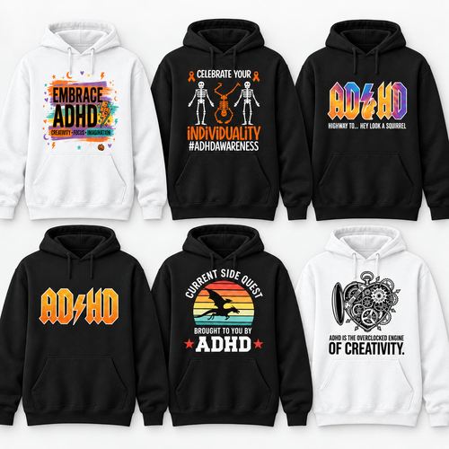 October 2026 ADHD Awareness hoodie designs