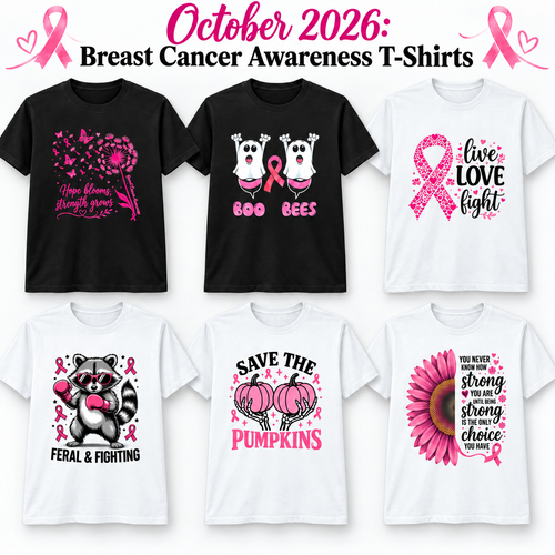 October 2026 Breast Cancer Awareness T-shirts